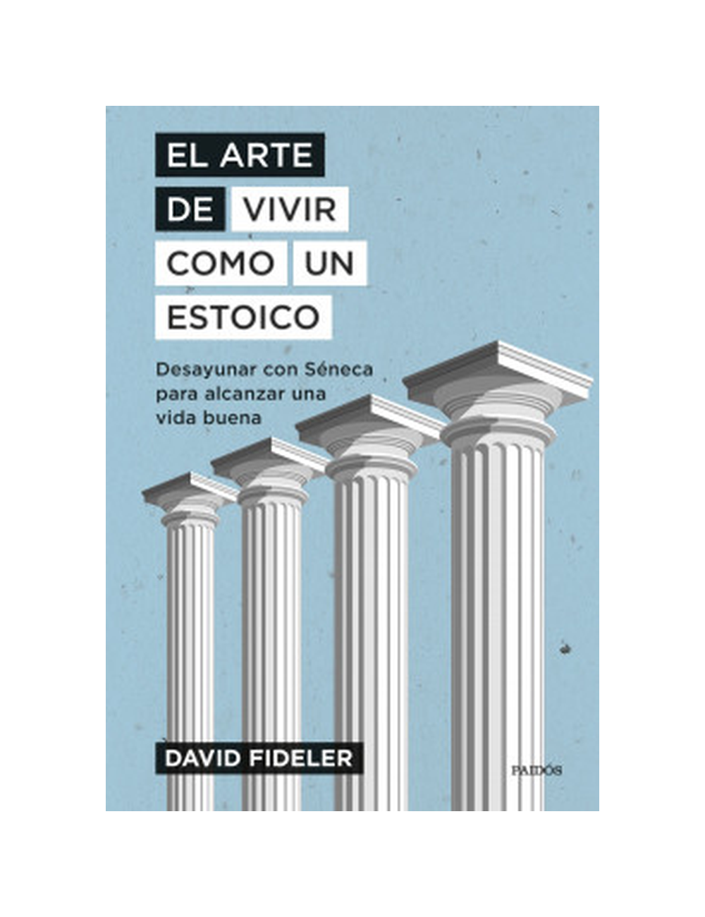 EL ARTE DE VIVIR COMO UN ESTOICO-0