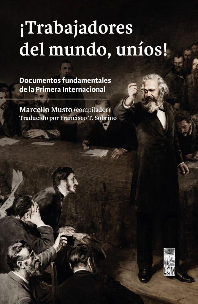 Trabajadores Del Mundo, ¡Unios!-0