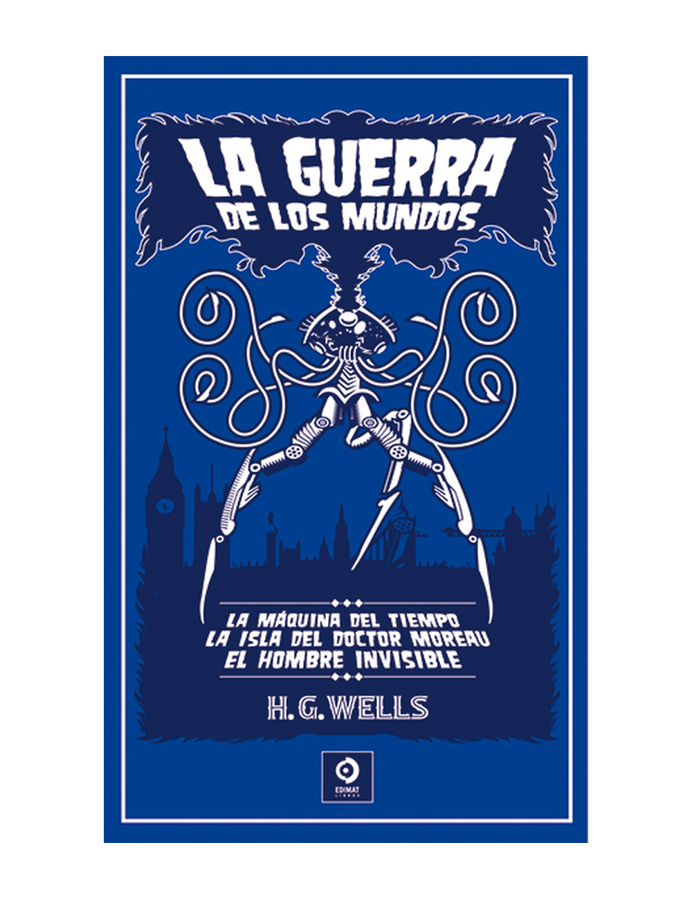 LA GUERRA DE LOS MUNDOS / LA MAQUINA DEL-0