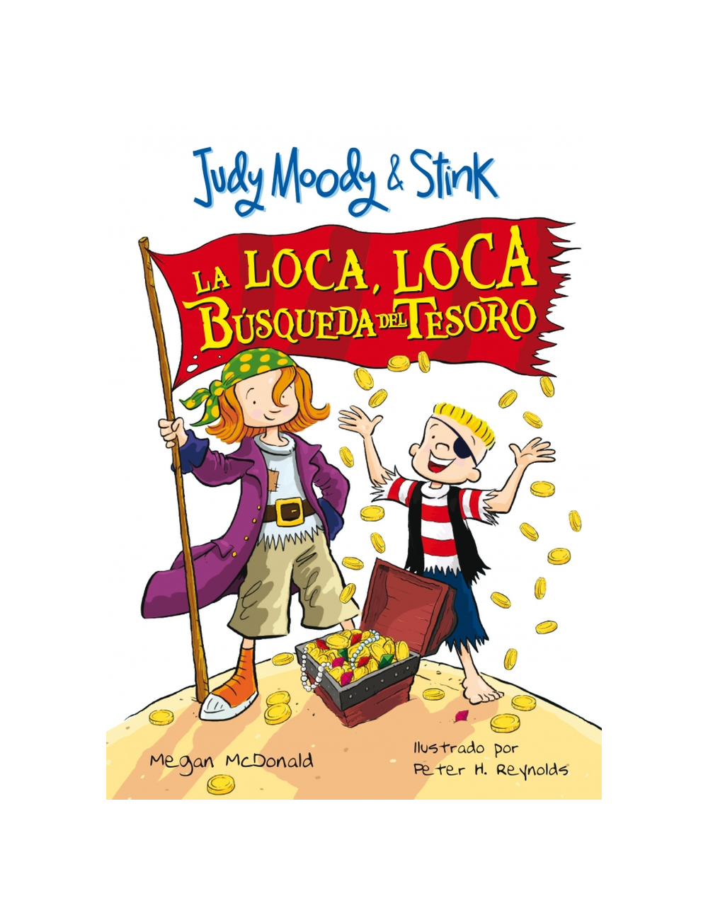 JUDY MOODY Y LA LOCA, LOCA BUSQUEDA DEL-0