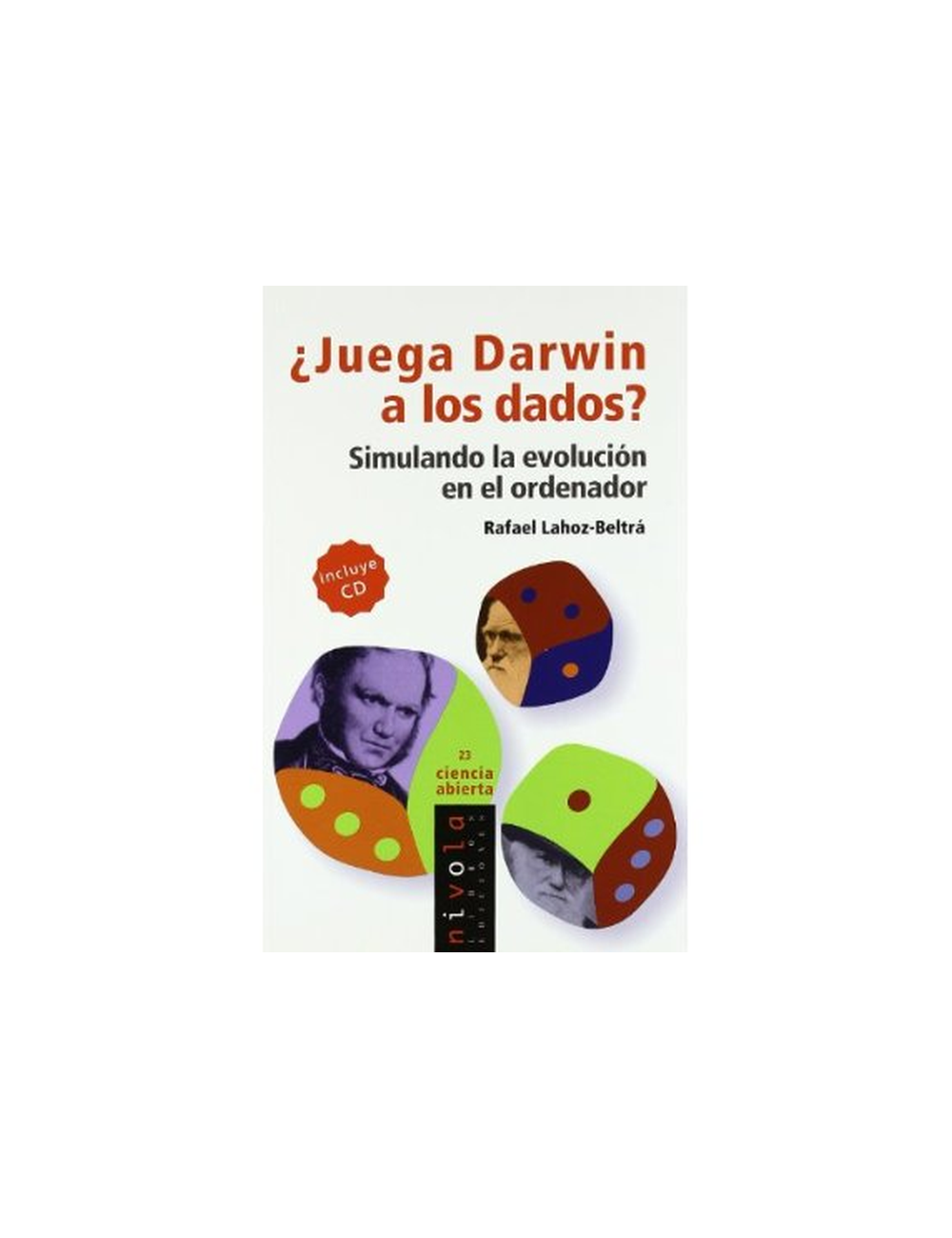 ¿JUEGA DARWIN A LOS DADOS? SIMULANDO LA-0