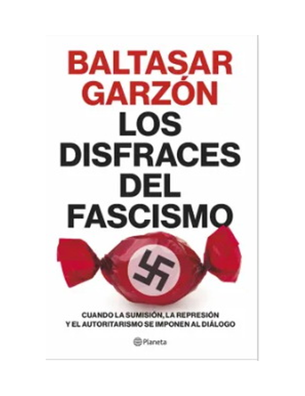 Los Disfraces del Fascismo-0