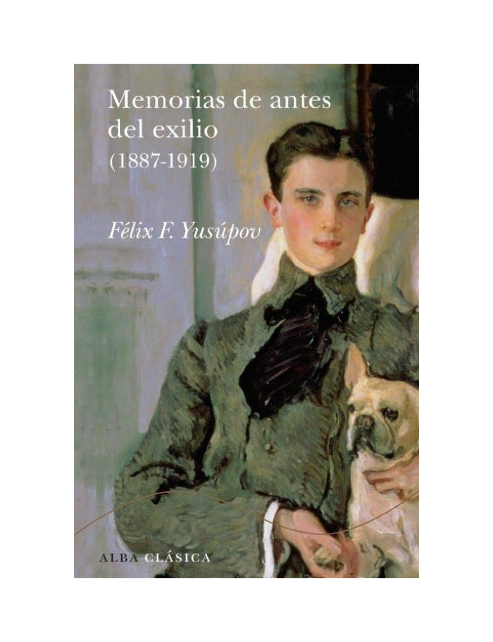MEMORIAS DE ANTES DEL EXILIO (1887-1919)-0