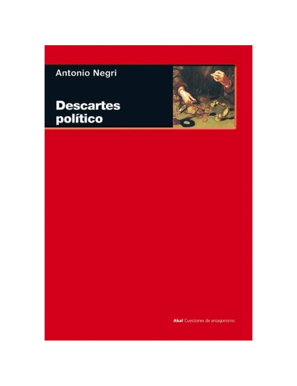 DESCARTES POLITICO. O DE LA RAZONABLE ID-0