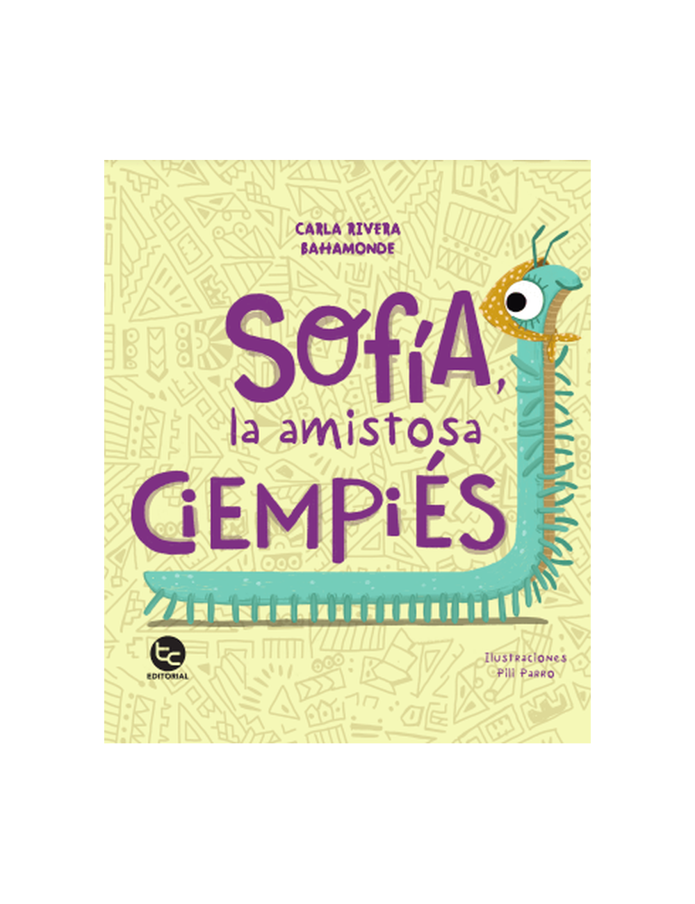 Sofía, la Amistosa Ciempiés-0