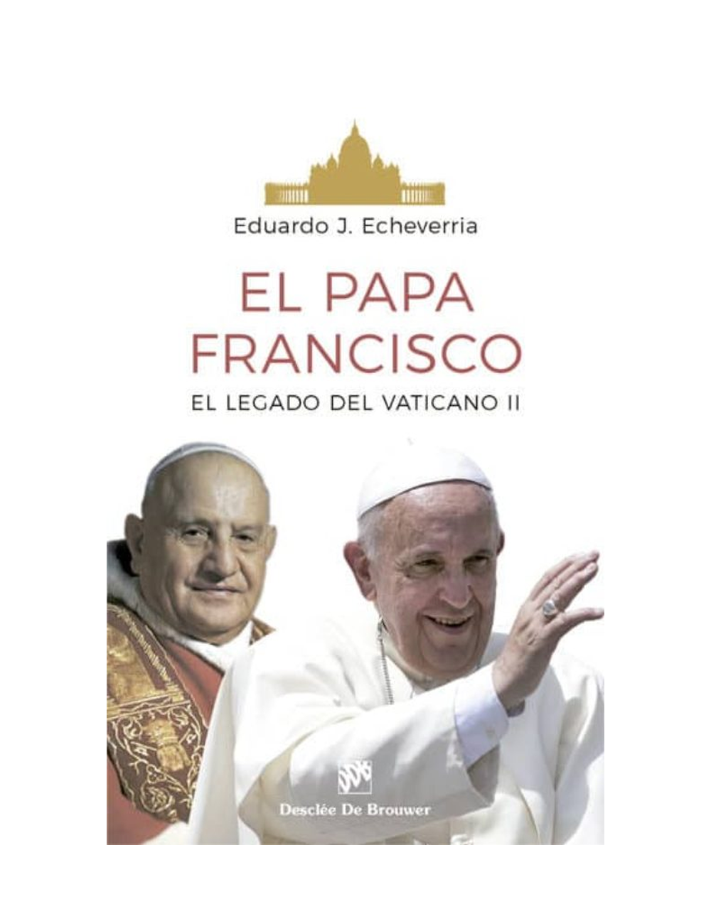 El Papá Francisco. El Legado del Cv II-0