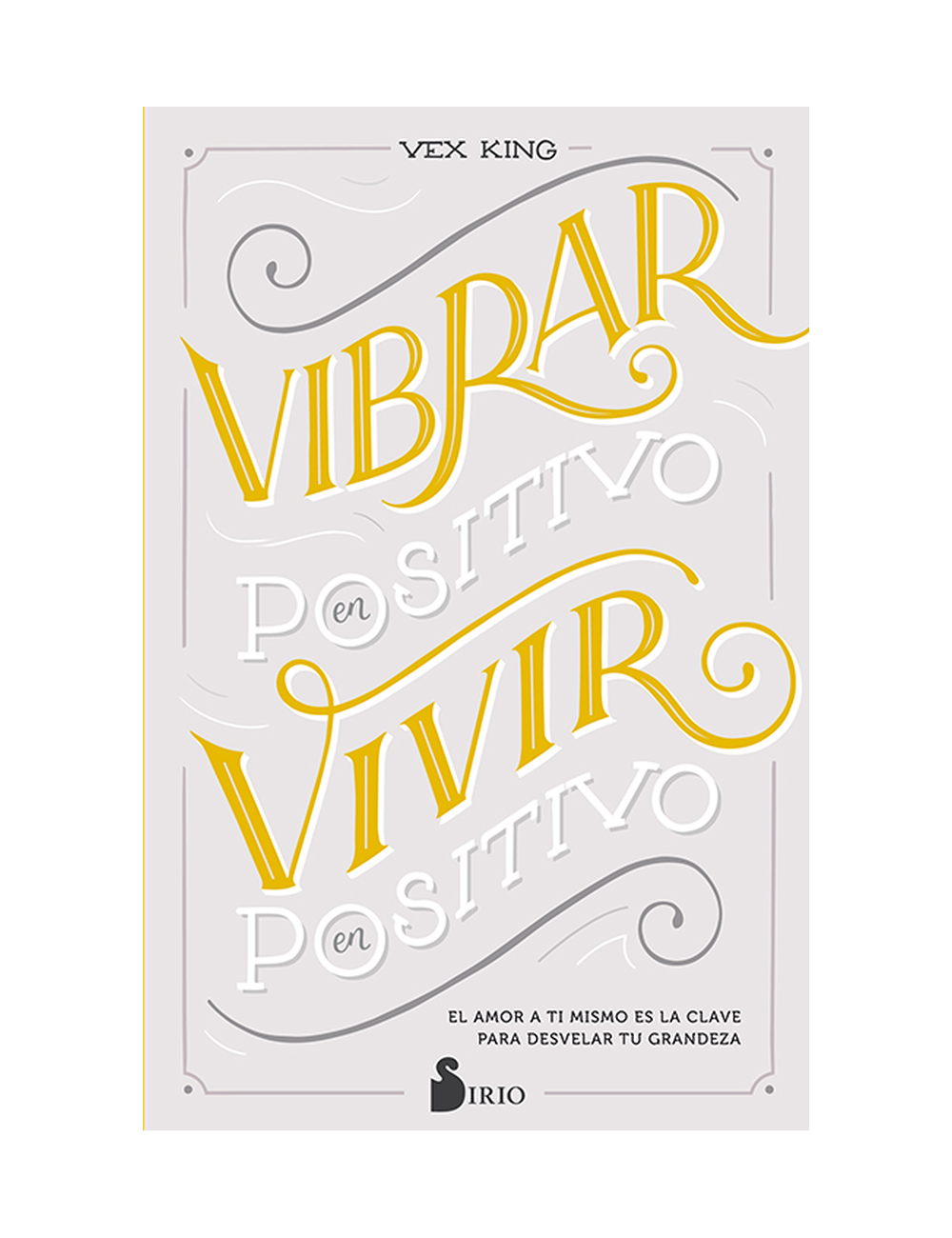 VIBRAR EN POSITIVO, VIVIR EN POSITIVO-0