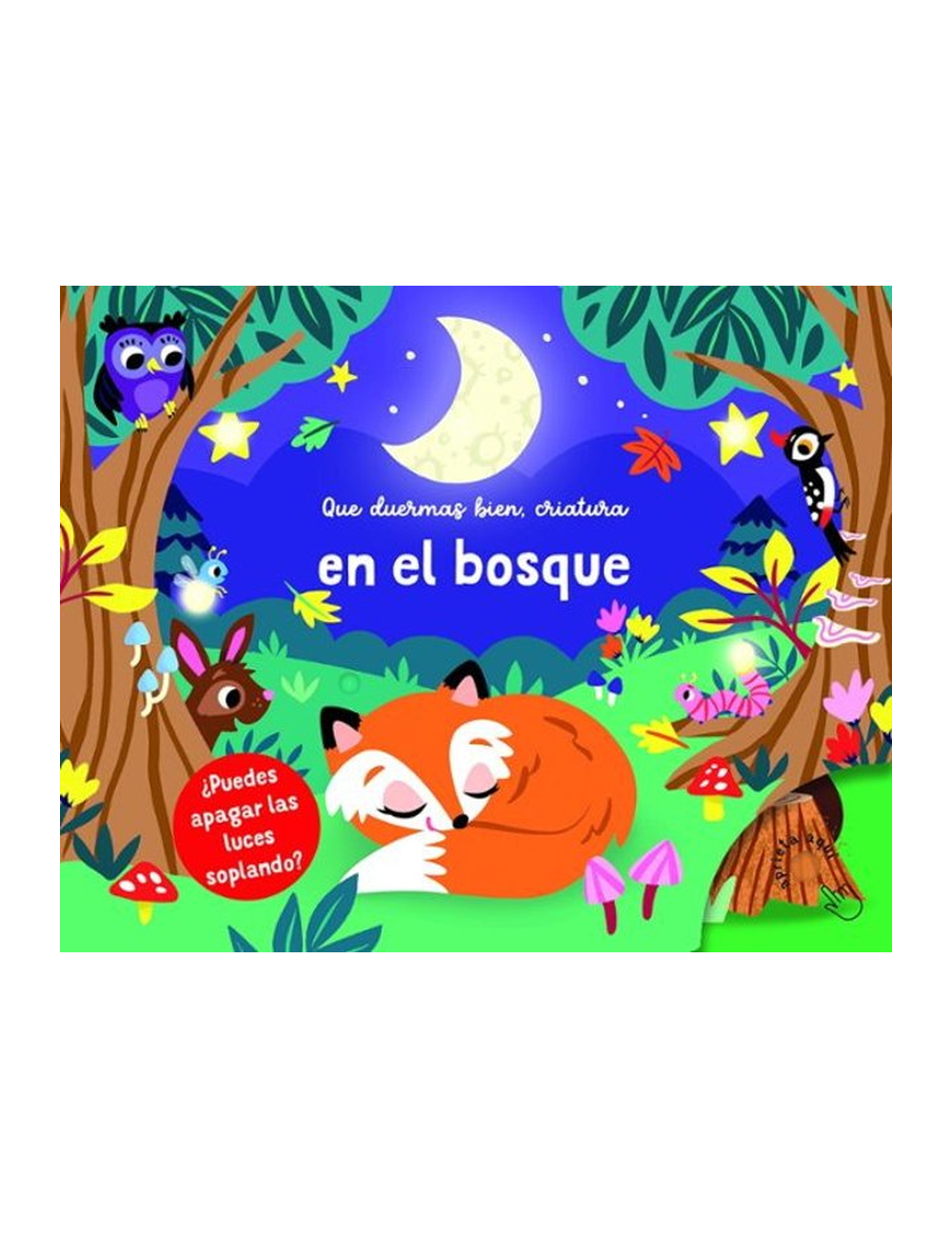 EN EL BOSQUE (QUE DUERMAS BIEN, CRIATURA-0