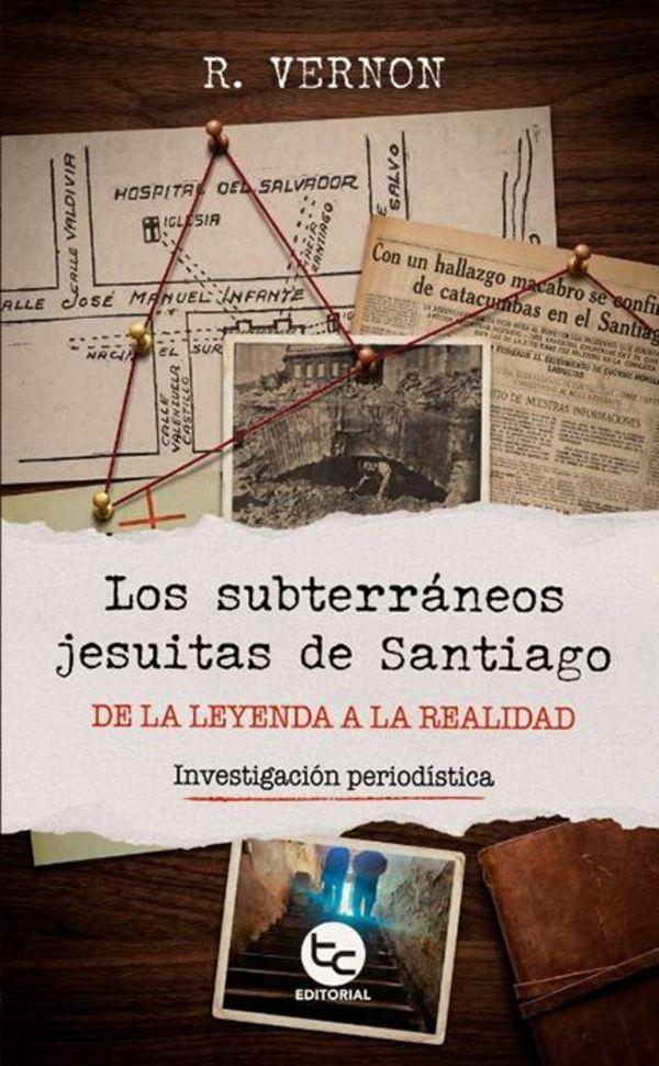 Los Subterraneos Jesuitas De Santigo-0