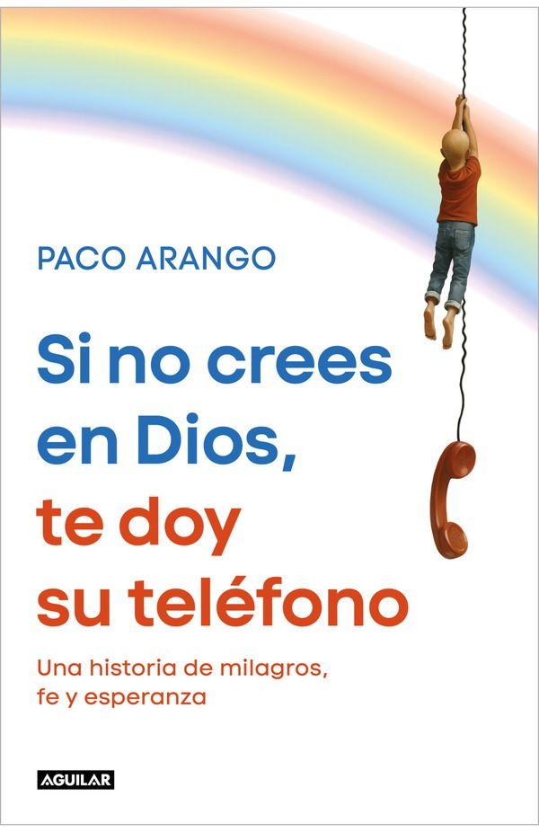 Si No Crees En Dios, Te Doy Su Telefono-0