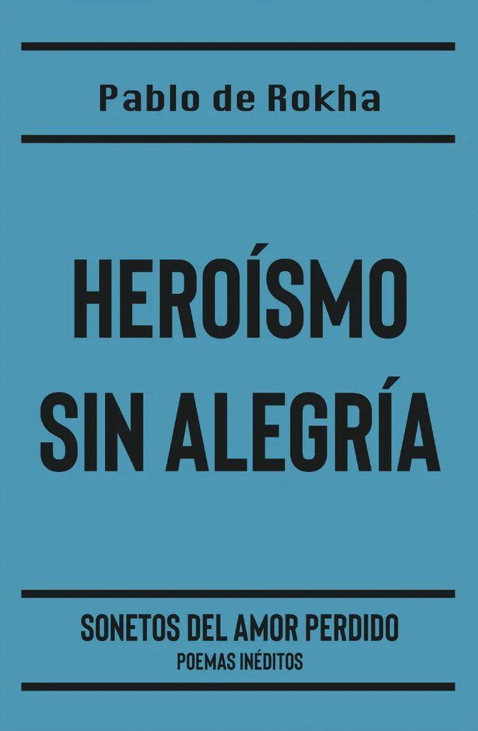 Heroismo Sin Alegria-0