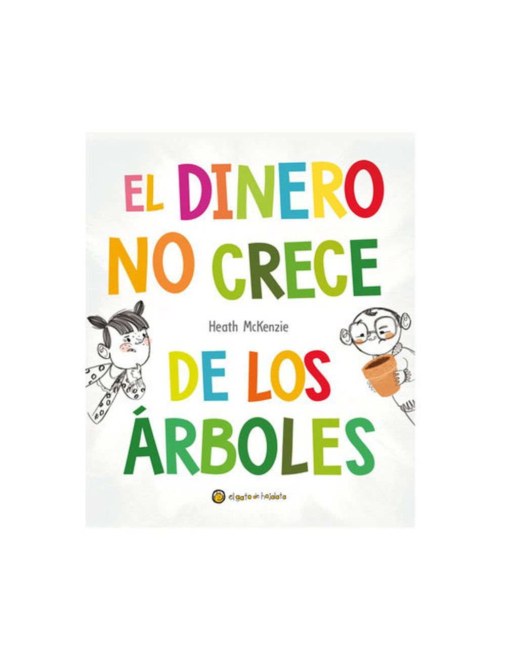 El Dinero No Crece de los Árboles-0