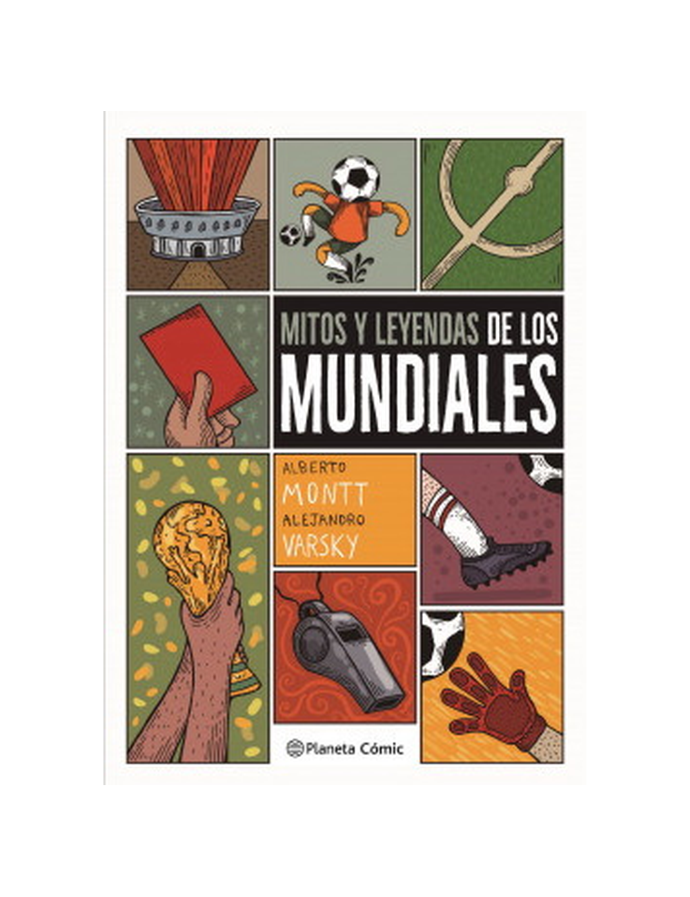 MITOS Y LEYENDAS DE LOS MUNDIALES-0