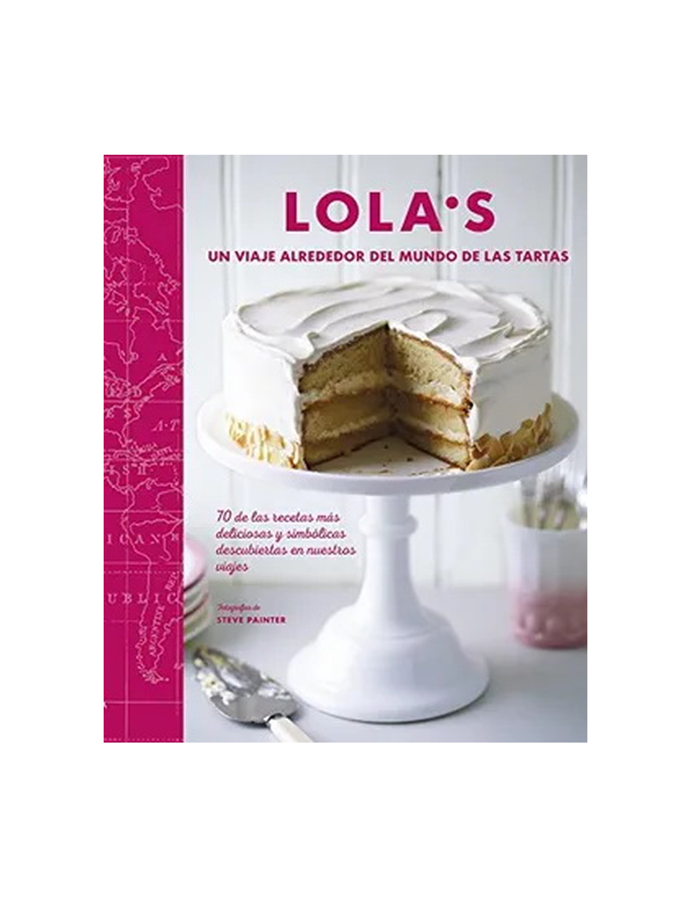 LOLAS. UN VIAJE POR EL MUNDO DE LAS TART-0