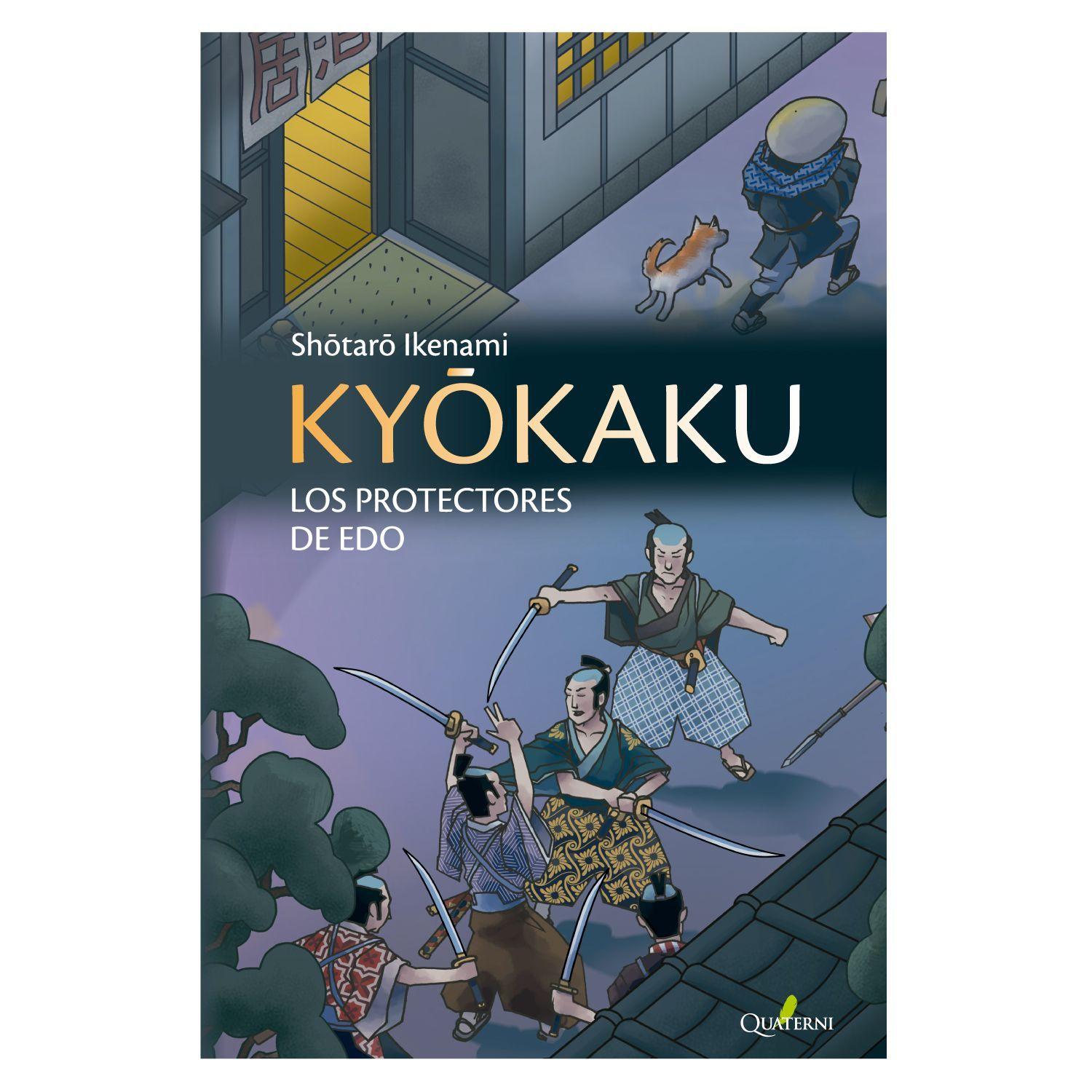 KYOKAKU. Los protectores de Edo-0