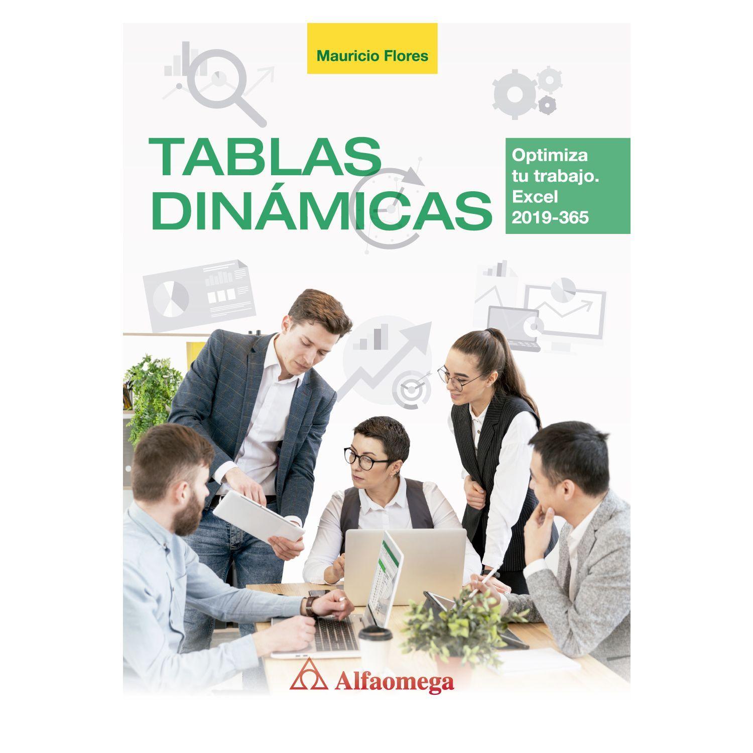 TABLAS DINÁMICAS – Optimiza tu trabajo. Excel 2019 / 365-0