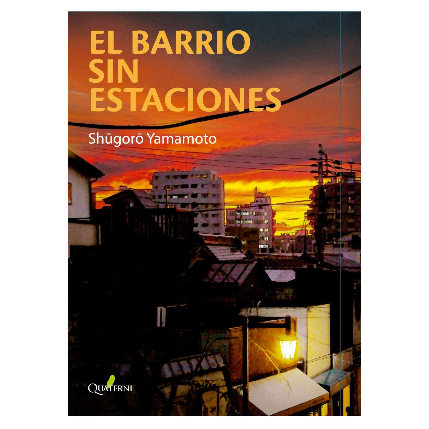 EL BARRIO SIN ESTACIONES-0
