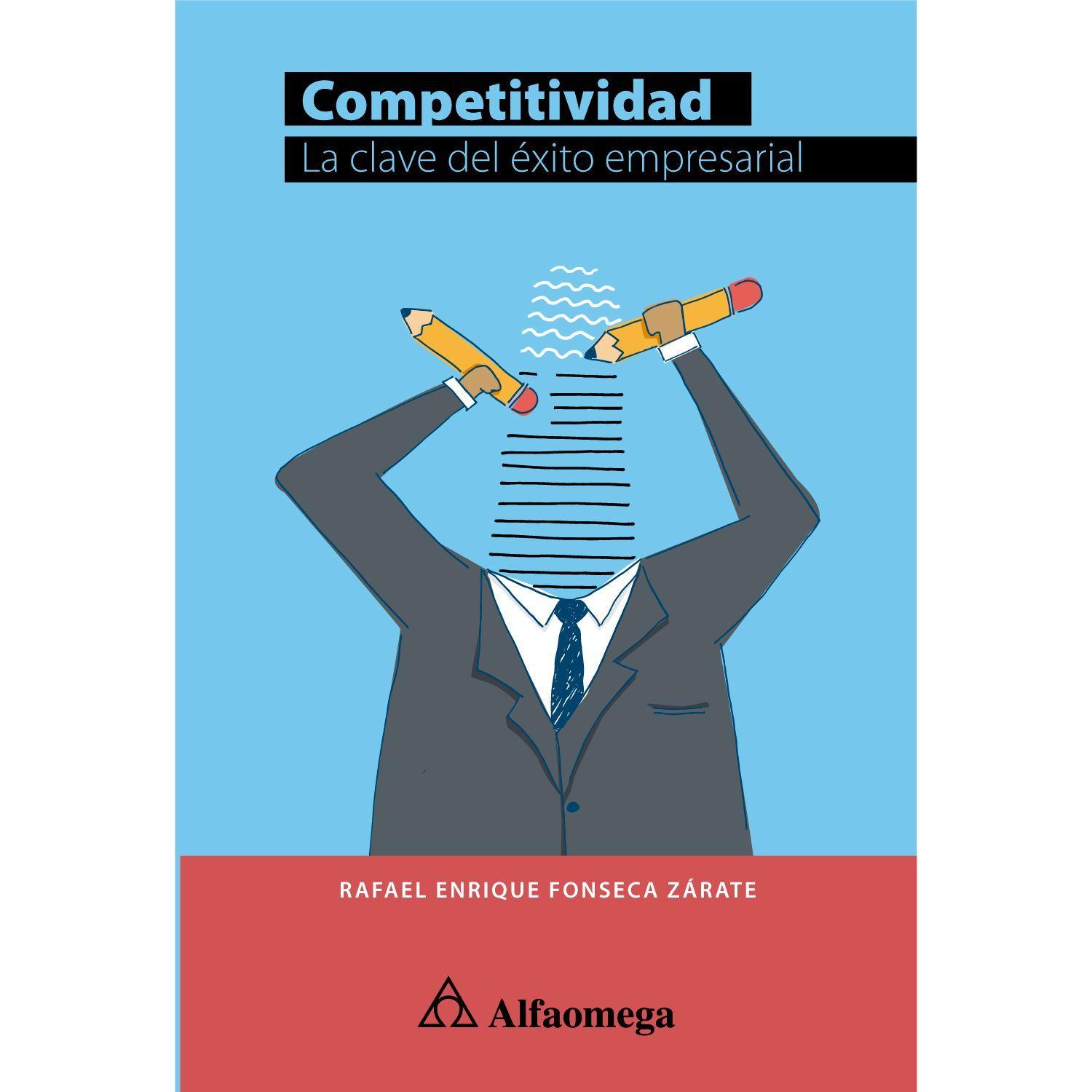 COMPETITIVIDAD LA CLAVE DEL EXITO EMPRESARIAL-0