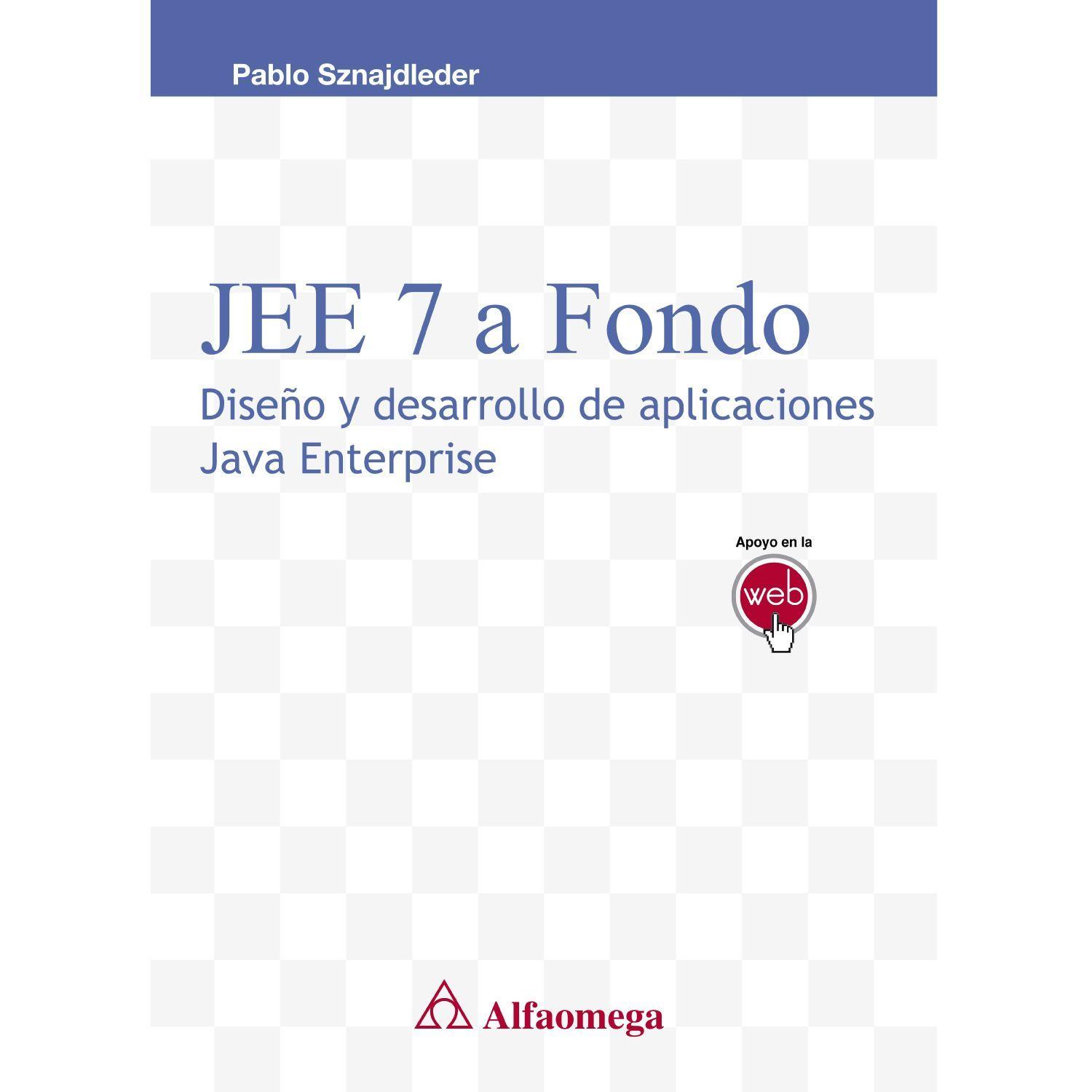 JEE7 A FONDO. DISENO Y APLICACIONES JAVA-0