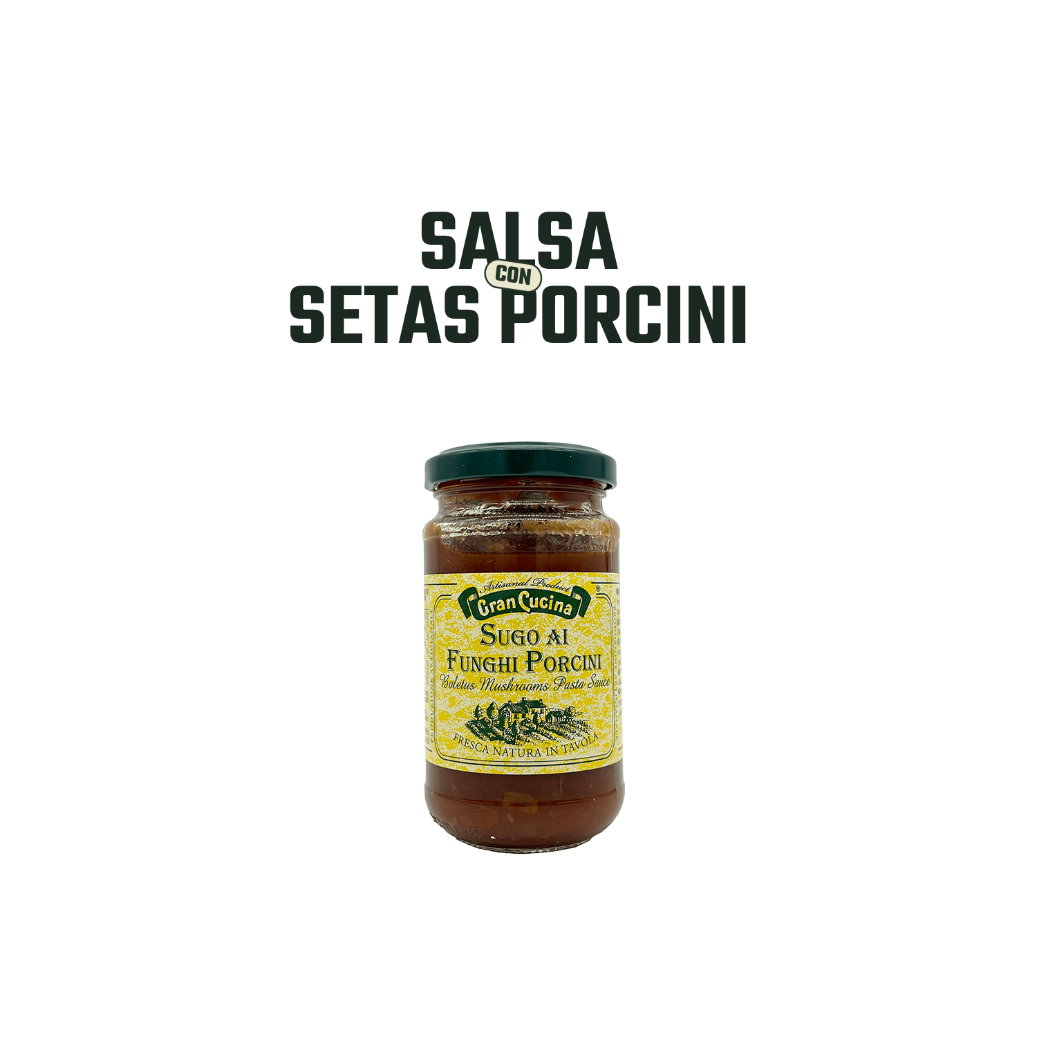 Salsa de Tomate con Setas Porcini Gran Cucina - 180 gr-2