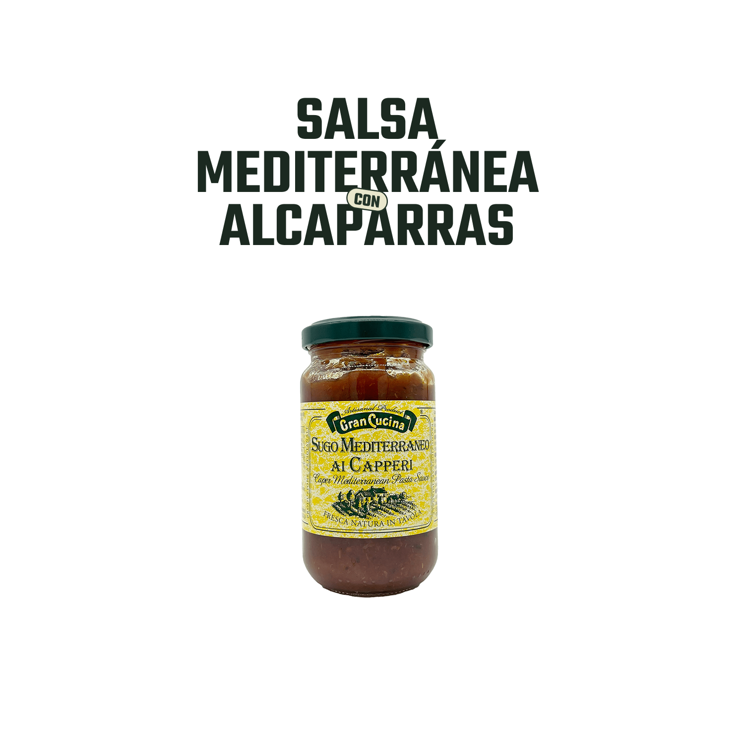 Salsa Mediterránea con Alcaparras Gran Cucina - 180 gr-2
