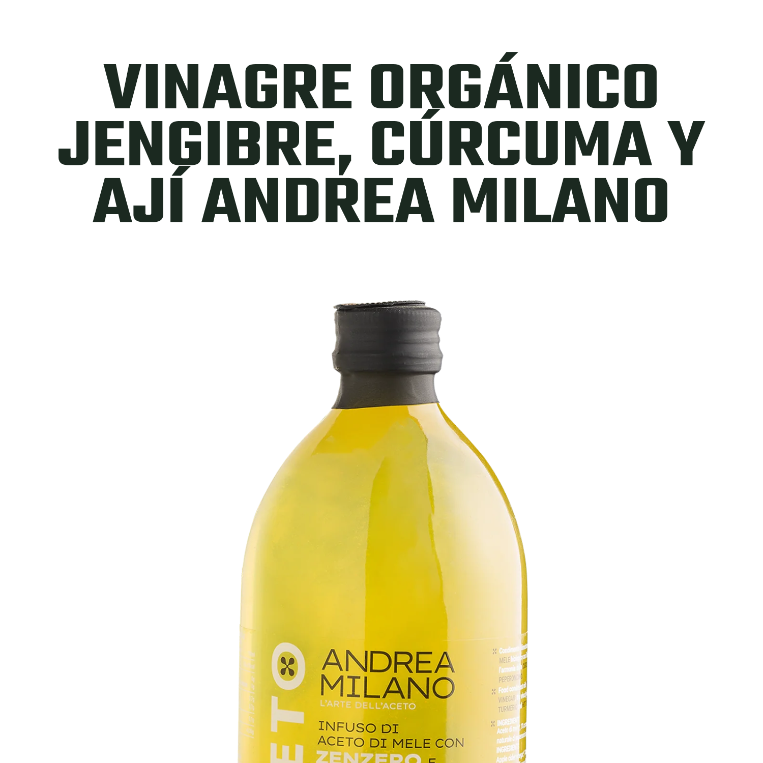 Vinagre Org. Jengibre, Cúrcuma y Ají Andrea Milano 1x500ml-2