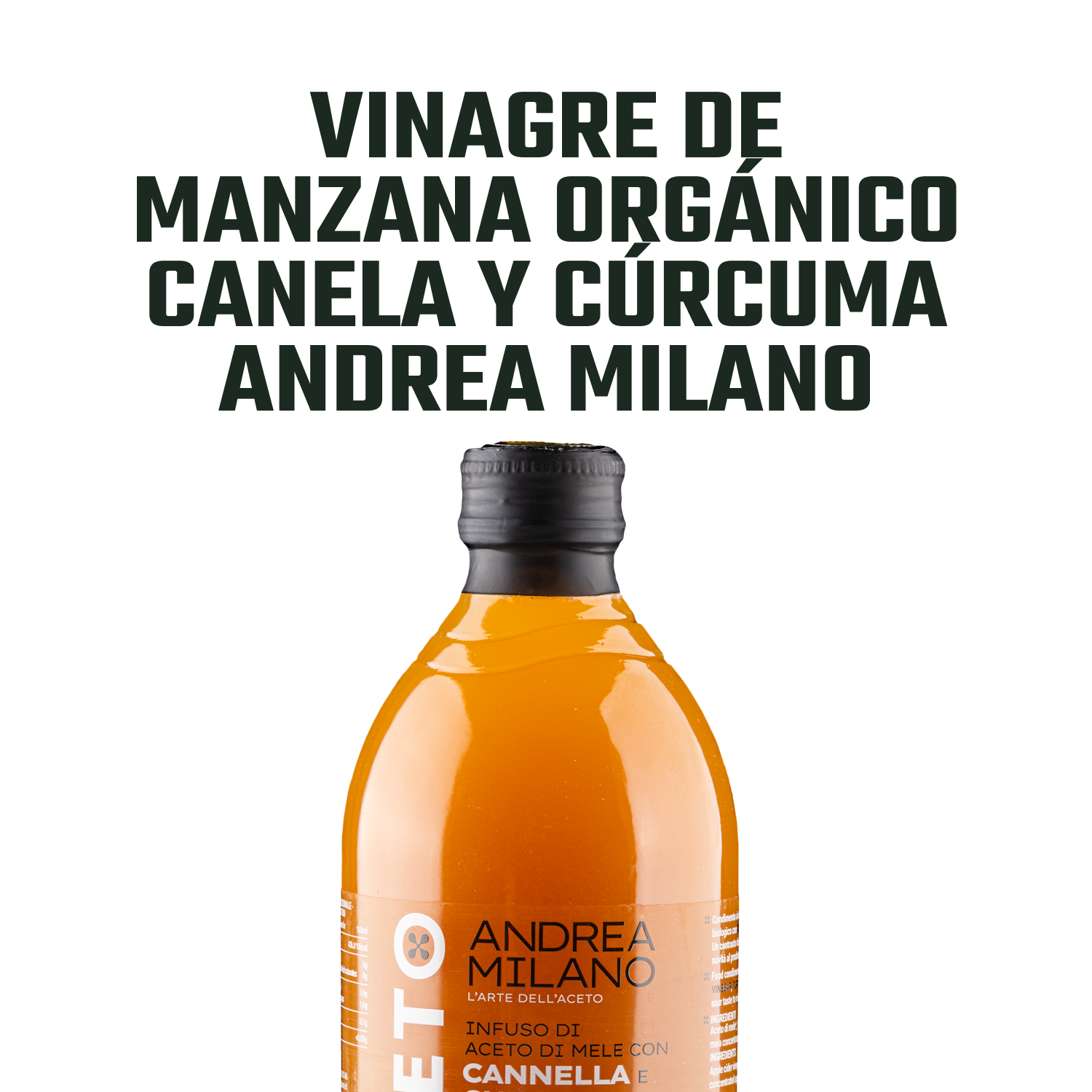 Vinagre Manzana Org. Canela y Cúrcuma Andrea Milano 1x500ml-2