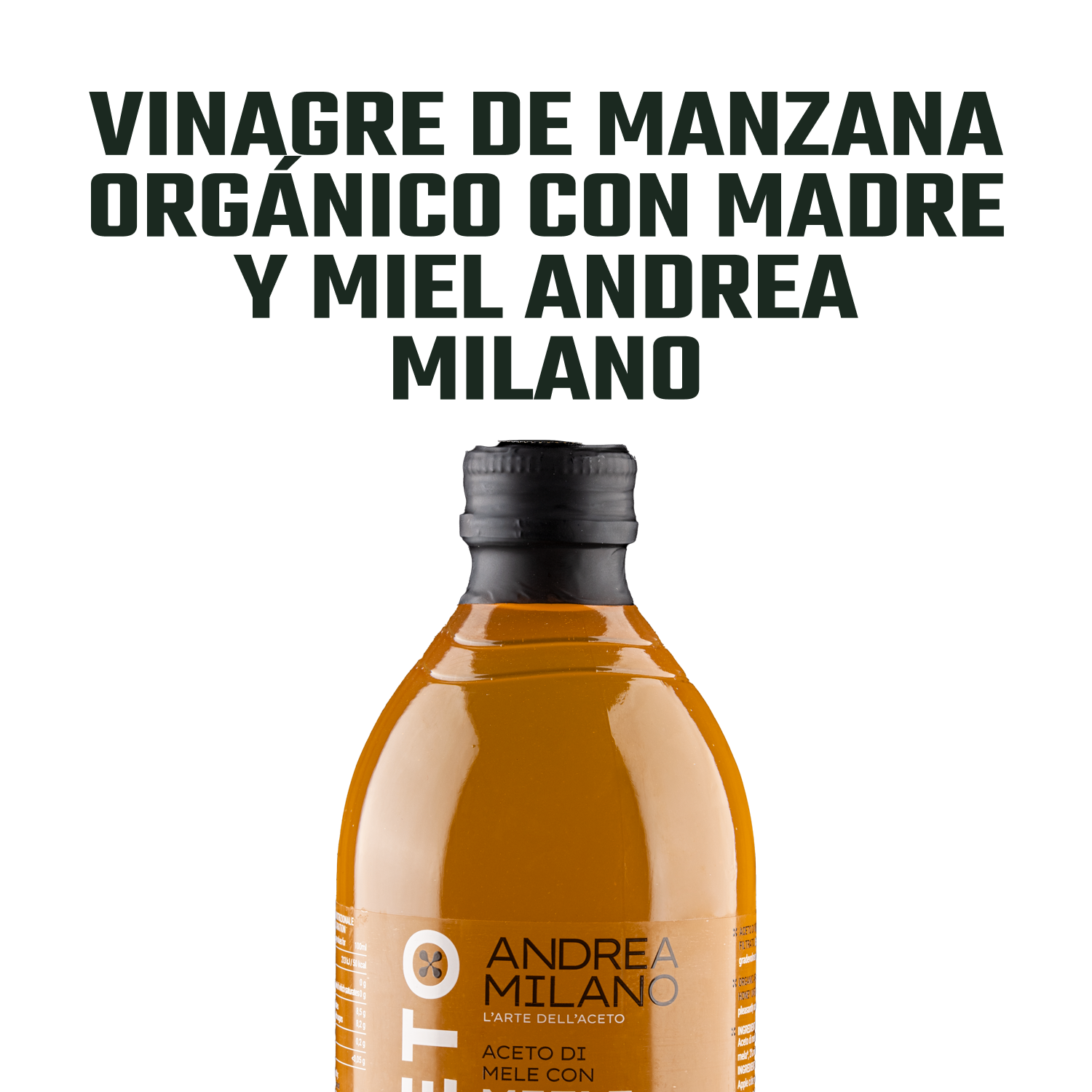 Vinagre Manzana Org. con Madre y Miel Andrea Milano 1x500ml-2