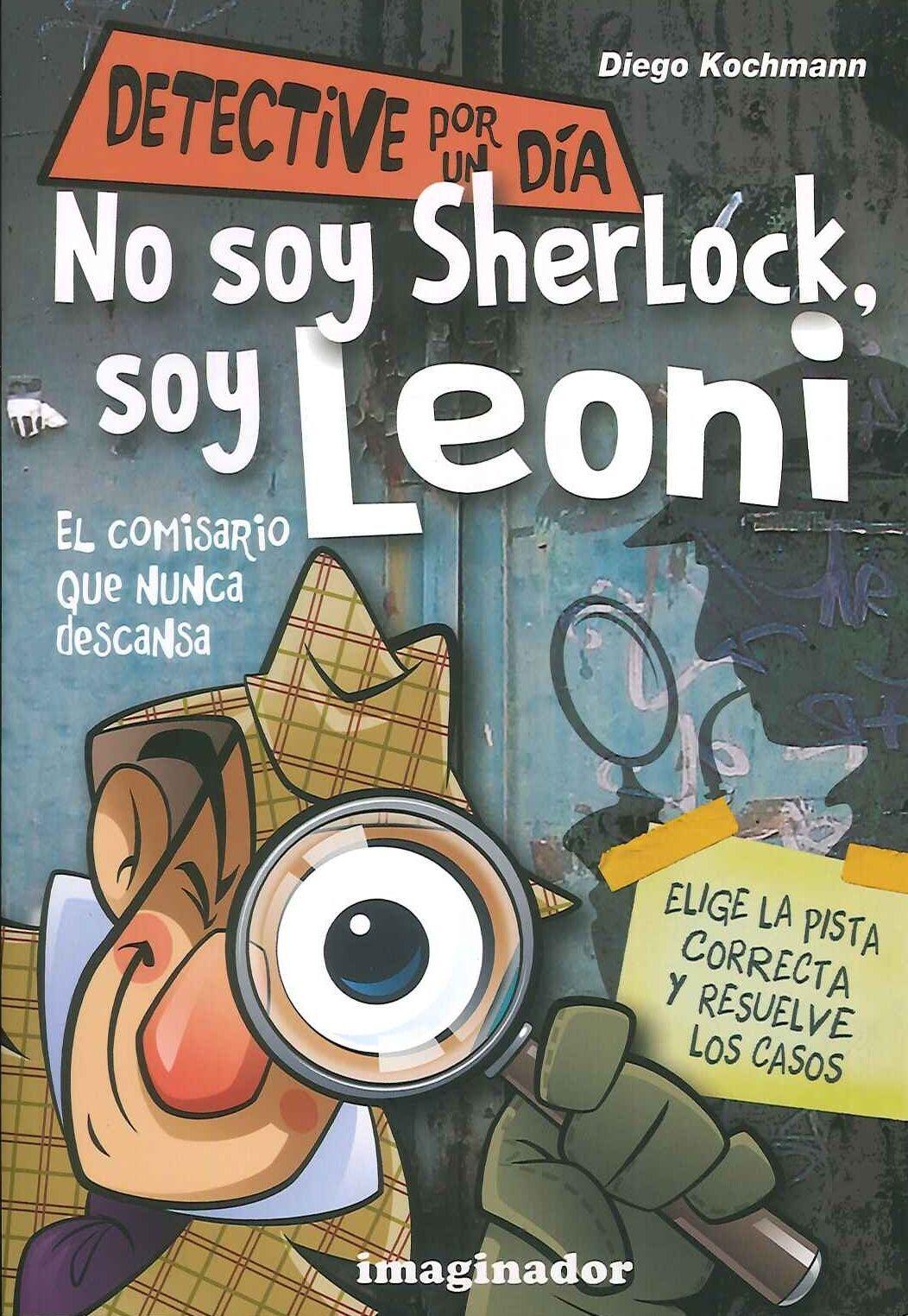 Detective Por Un Dia, No Soy Sherlock, Soy Leoni-0