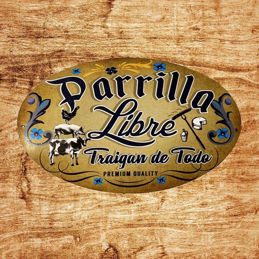 CARTEL CHAPA OVALO / DIAMANTE PARRILLA LIBRE TRAIGAN DE TODO - FIRE CHILE-1