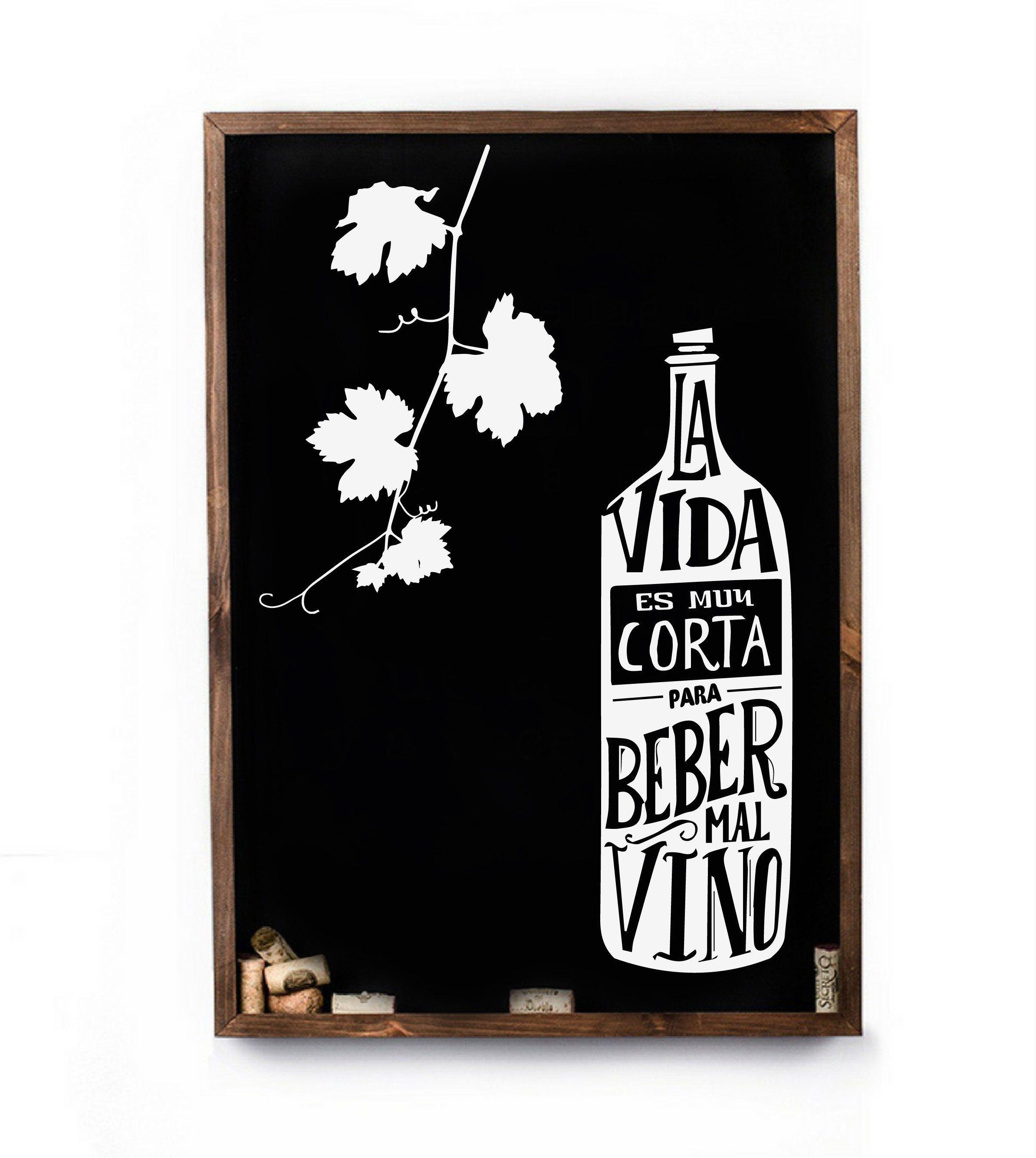 Cuadro de corcho - La Vida es muy Corta-0