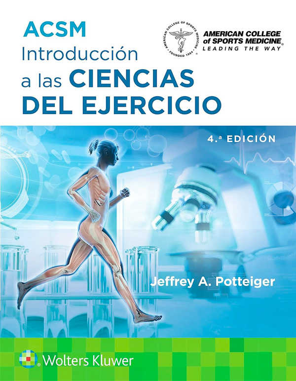 Libro ACSM. Introducción a las ciencias del ejercicio 4ª Ed-0