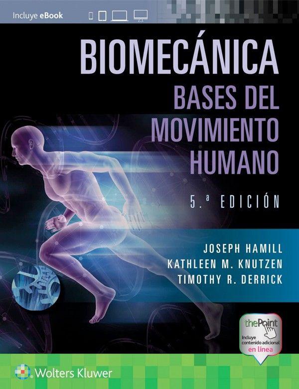 Libro Biomecanica. Bases Del Movimiento Humano 5Ed-0