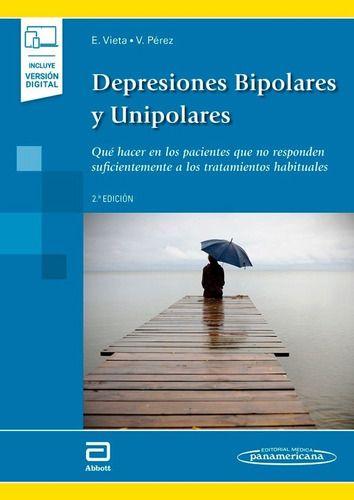 Libro Depresiones Bipolares Y Unipolares 2ed.-0
