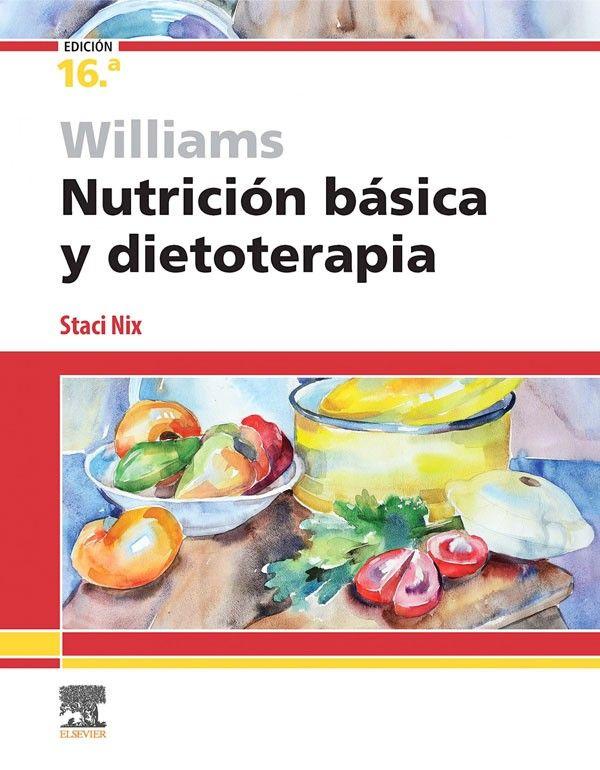 Libro Williams. Nutricion Basica Y Dietoterapia 16-0