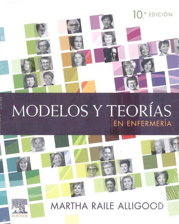 Libro Modelos Y Teorias En Enfermeria 10 Ed.-2