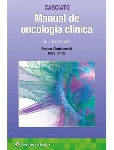 Libro Manual De Oncologia Clinica, 8ª Ed.-0