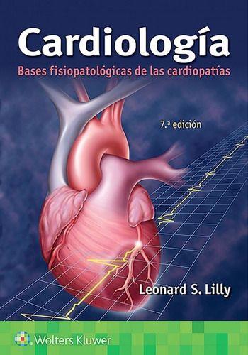 Libro Cardiologia. Bases Fisiopatologicas De Las C-0