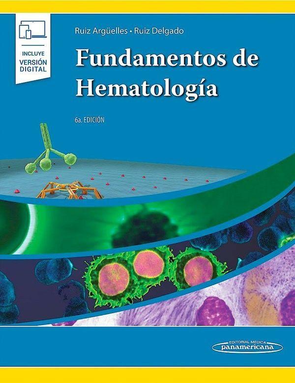 Libro Fundamentos De Hematologia 6Ed + E-0