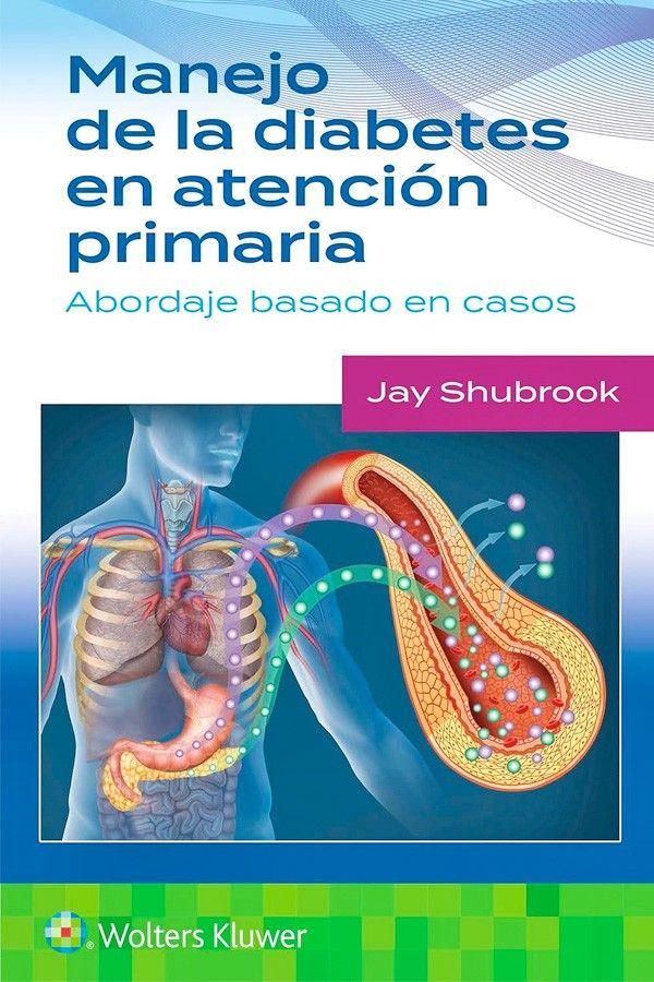 Libro Manejo De La Diabetes En Atencion Primaria. Abordaje-1