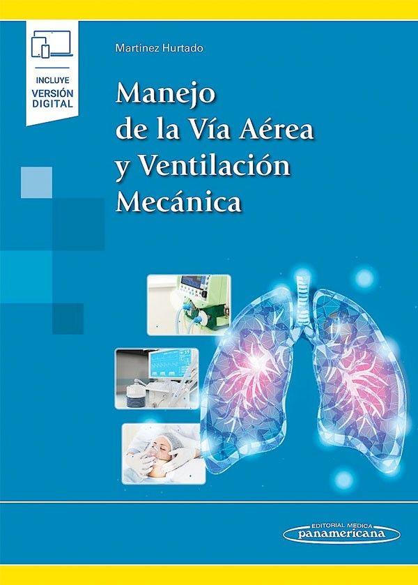 Libro Manejo De La Via Aerea Y Ventilacion Mecanica + E-1