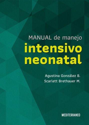 Libro Manual De Manejo Intensivo Neonatal-0