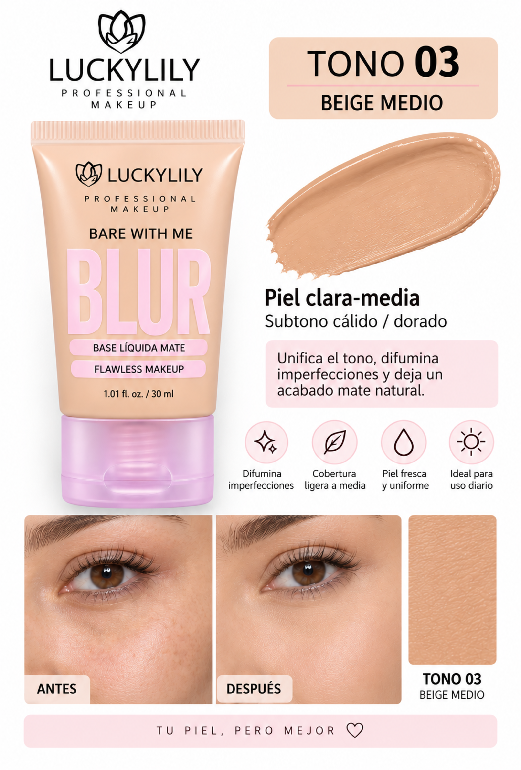 Base Líquida LuckyLily Bare With Me Blur 30 ml – Efecto Blur, Acabado Mate y Piel Uniforme-2