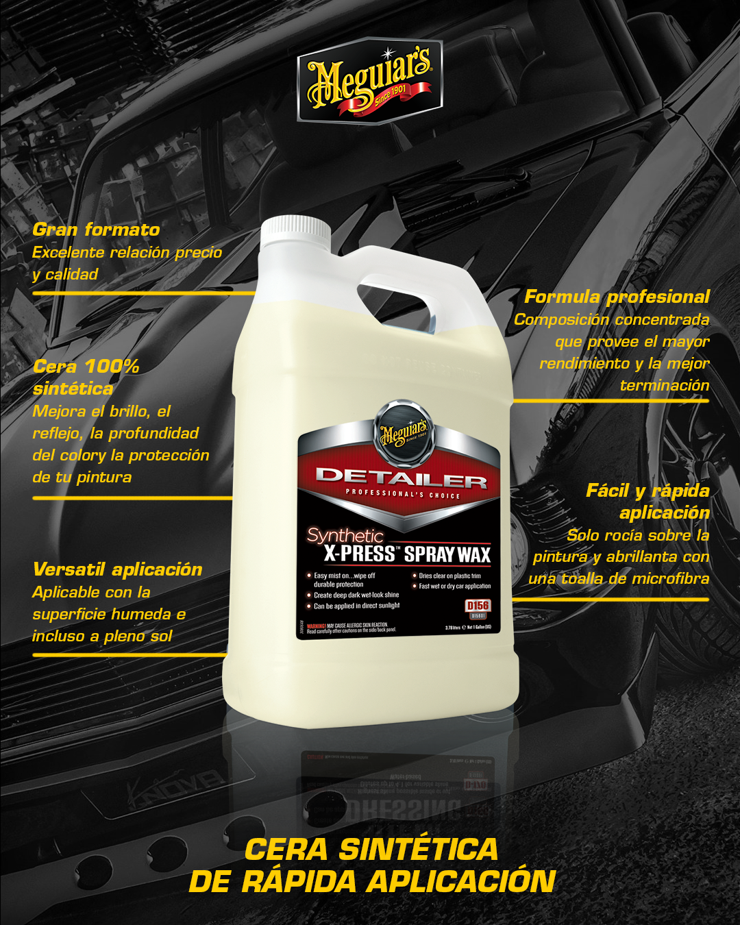 Cera Rápida Profesional Meguiars Synthetic X-press Spray Wax-3