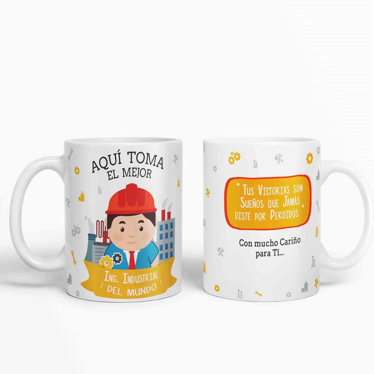 Taza aquí toma el mejor Ing. Industrial del mundo D15-1