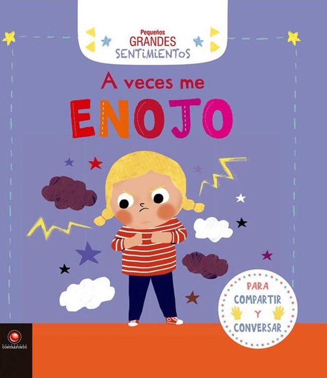 A Veces Me Enojo. Pequeños Grandes Sentimientos-0