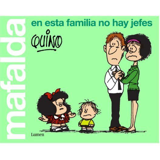Mafalda En Esta Familia No Hay Jefes-0