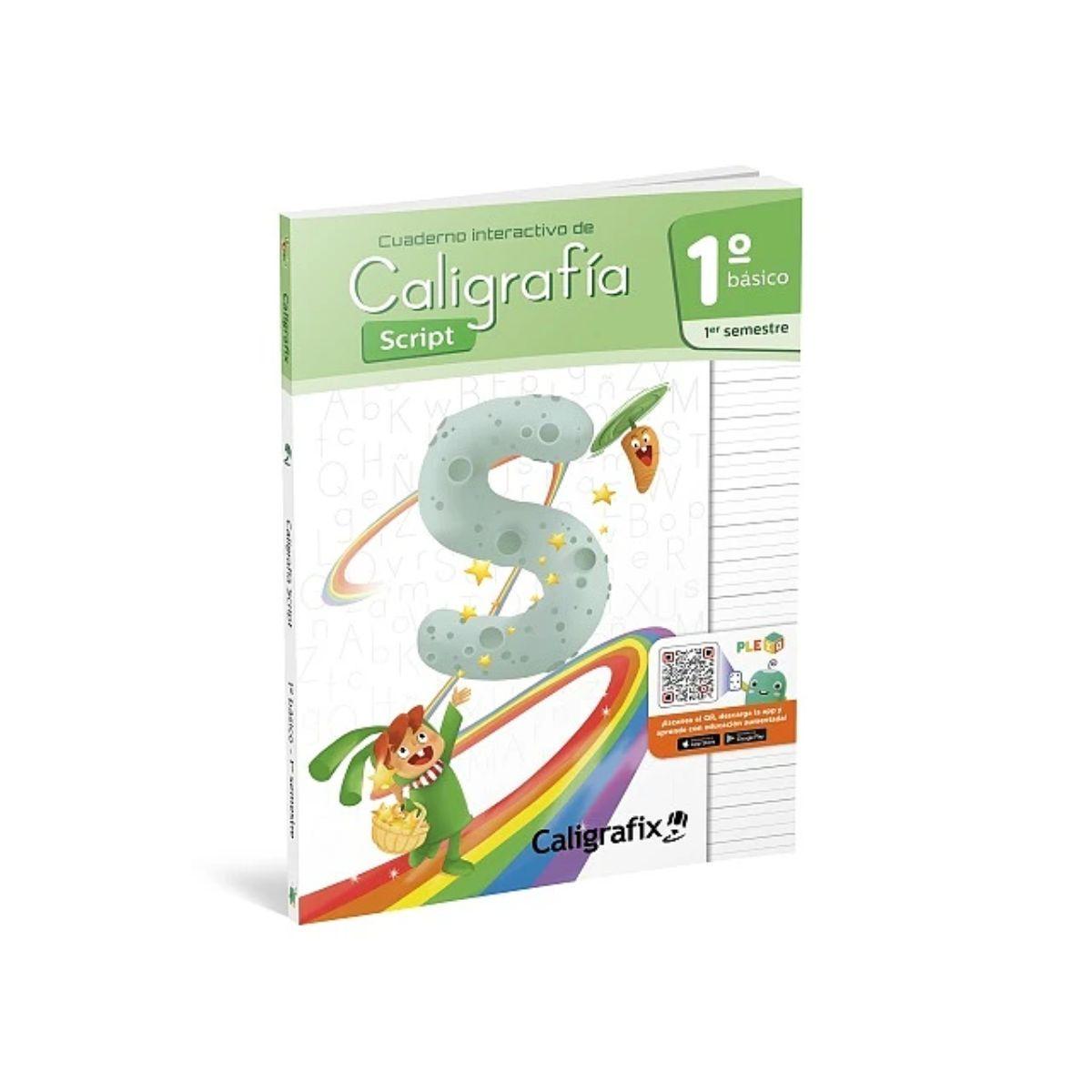 Caligrafia Script. Primero Basico, Primer Semestre. Caligrafix C11i-0
