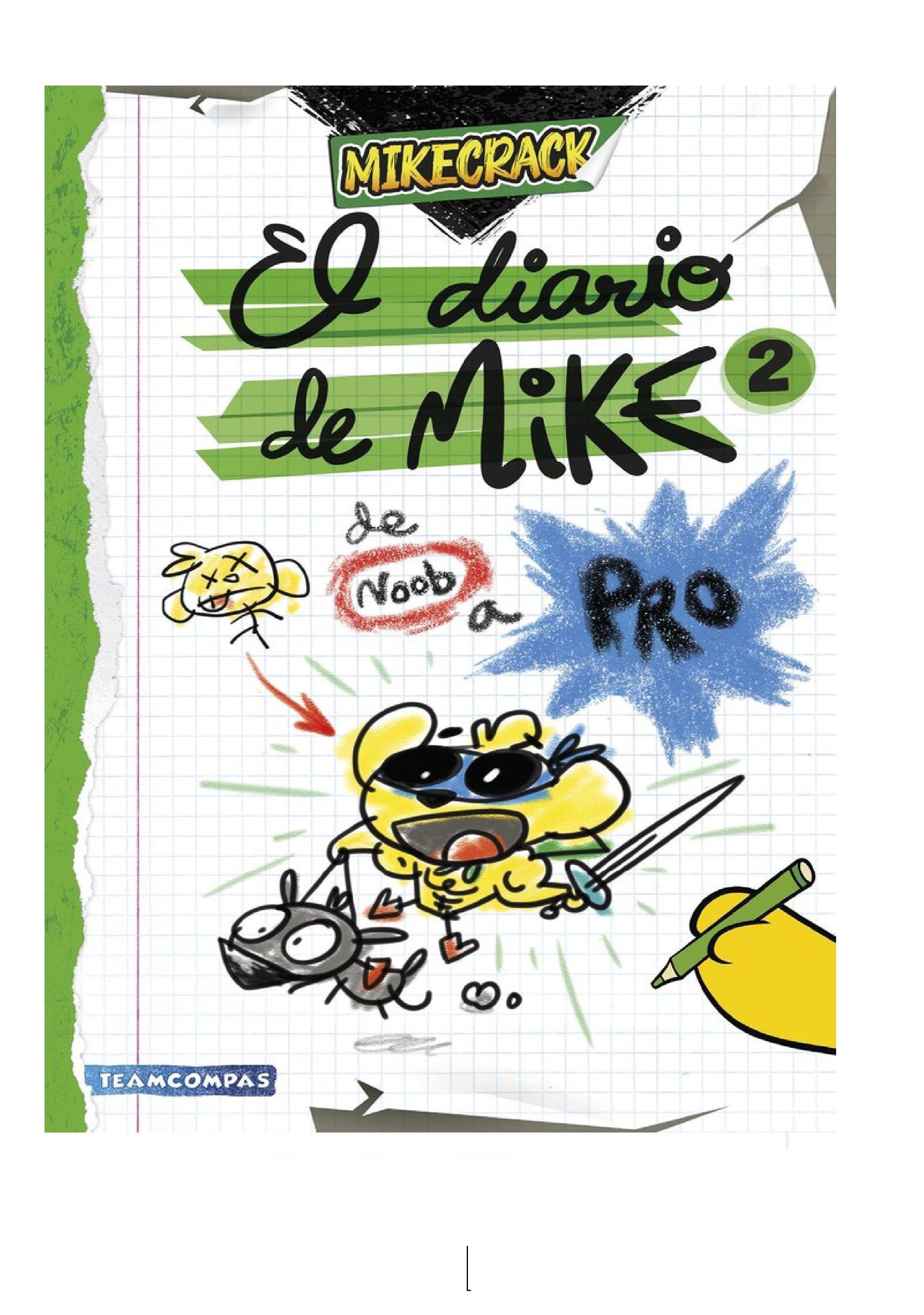 EL DIARIO DE MIKE 2 DE NOOB A PRO-1