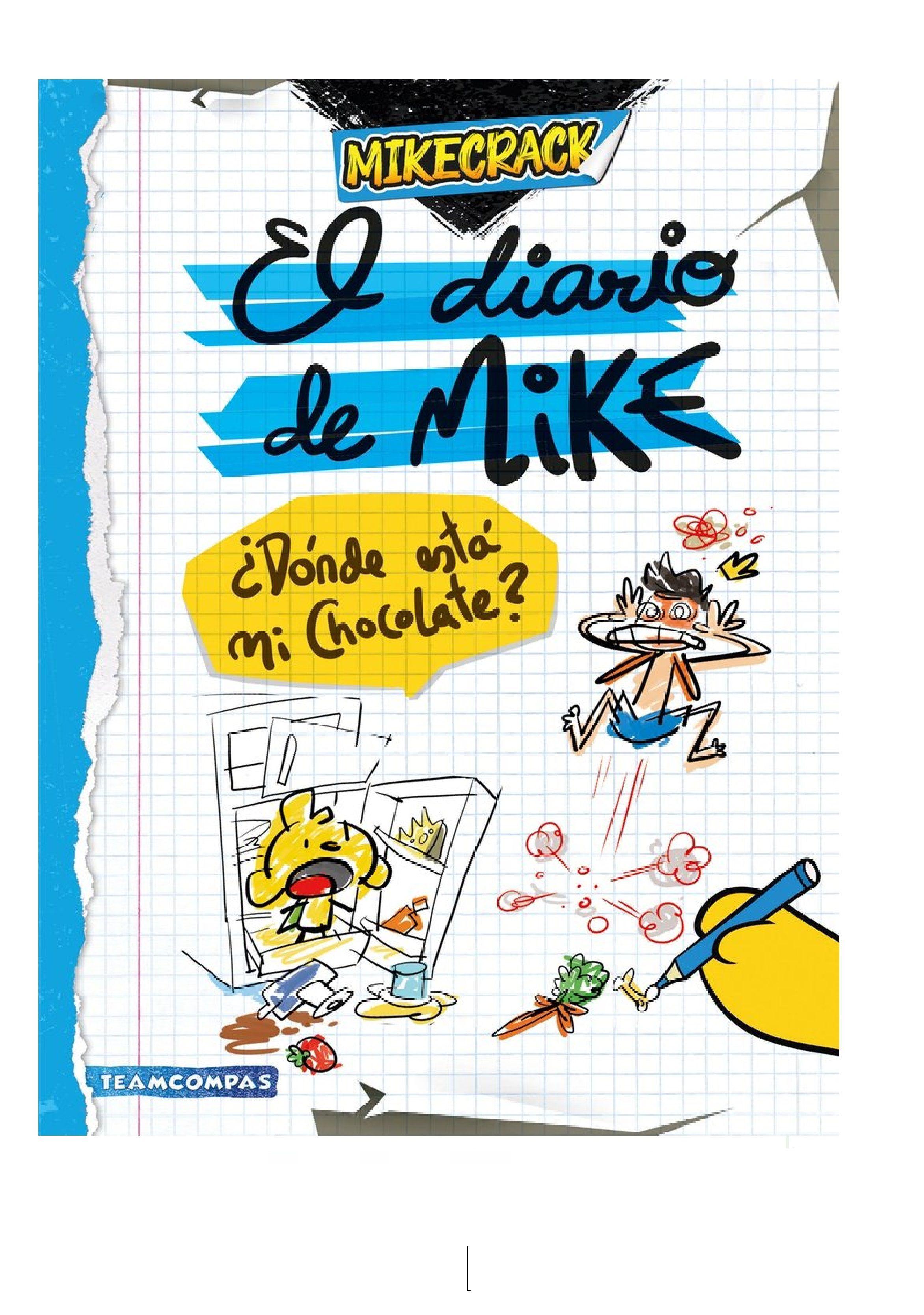 EL DIARIO DE MIKE DONDE ESTA MI CHOCOLATE-0